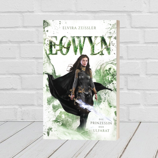 Eowyn 4 - Die Prinzessin der Ulfarat